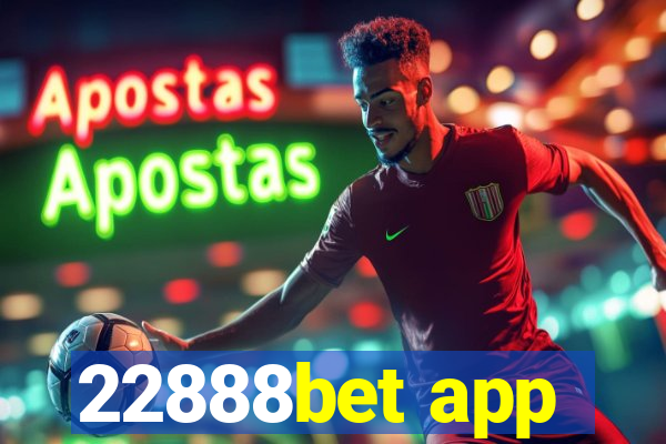 22888bet app